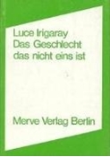 Bild von Das Geschlecht, das nicht eins ist von Irigaray, Luce