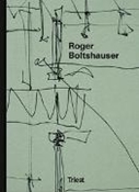 Bild von Roger Boltshauser von Tschanz, Martin