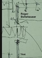 Bild von Roger Boltshauser von Tschanz, Martin
