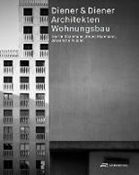 Bild von Diener & Diener Architekten - Wohnungsbau von Aviolat, Alexandre (Hrsg.) 