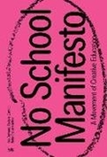 Bild von No School Manifesto von Ouwens, Ilse (Hrsg.) 