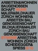 Bild von Arbeiten und Wohnen von Maler und Bildhauer Zürich, Baugenossenschaft (Hrsg.) 