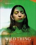 Bild von Wild Thing - Modeszene Schweiz von Museum Für Gestaltung Zürich (Hrsg.) 