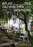 Bild von Atlas des Dazwischenwohnens von Juppien, Angelika 