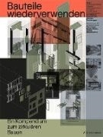 Bild von Bauteile wiederverwenden von Massmünster, Michel (Hrsg.) 