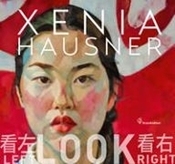 Bild von Look left - Look Right von Hausner, Xenia (Künstler)