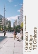 Bild von Gemisch, Gefüge, 76 Ginkgos von SBB AG (Hrsg.) 