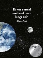 Bild von Es war einmal und wird noch lange sein von Schaible, Johanna
