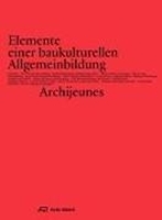 Bild von Elemente einer baukulturellen Allgemeinbildung von Stadler, Sebastian (Fotogr.)