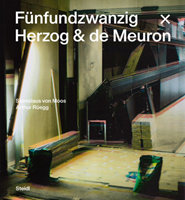 Bild von Fünfundzwanzig x Herzog & de Meuron von Moos, Stanislaus Von 